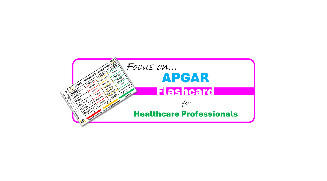 Focus On… APGAR Flashcard for Healthcare Professionals