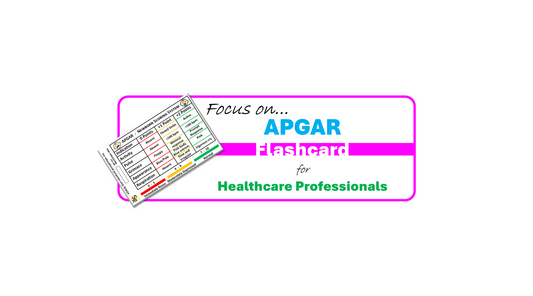 Focus On… APGAR Flashcard for Healthcare Professionals