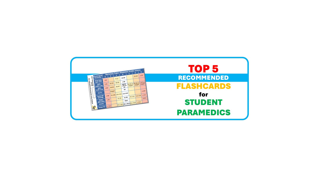 Top 5 Flash Cards for Student Paramedics