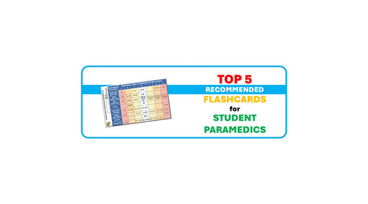 Top 5 Flash Cards for Student Paramedics