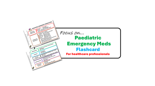 Focus on...Paediatric Emergency Meds Flashcard