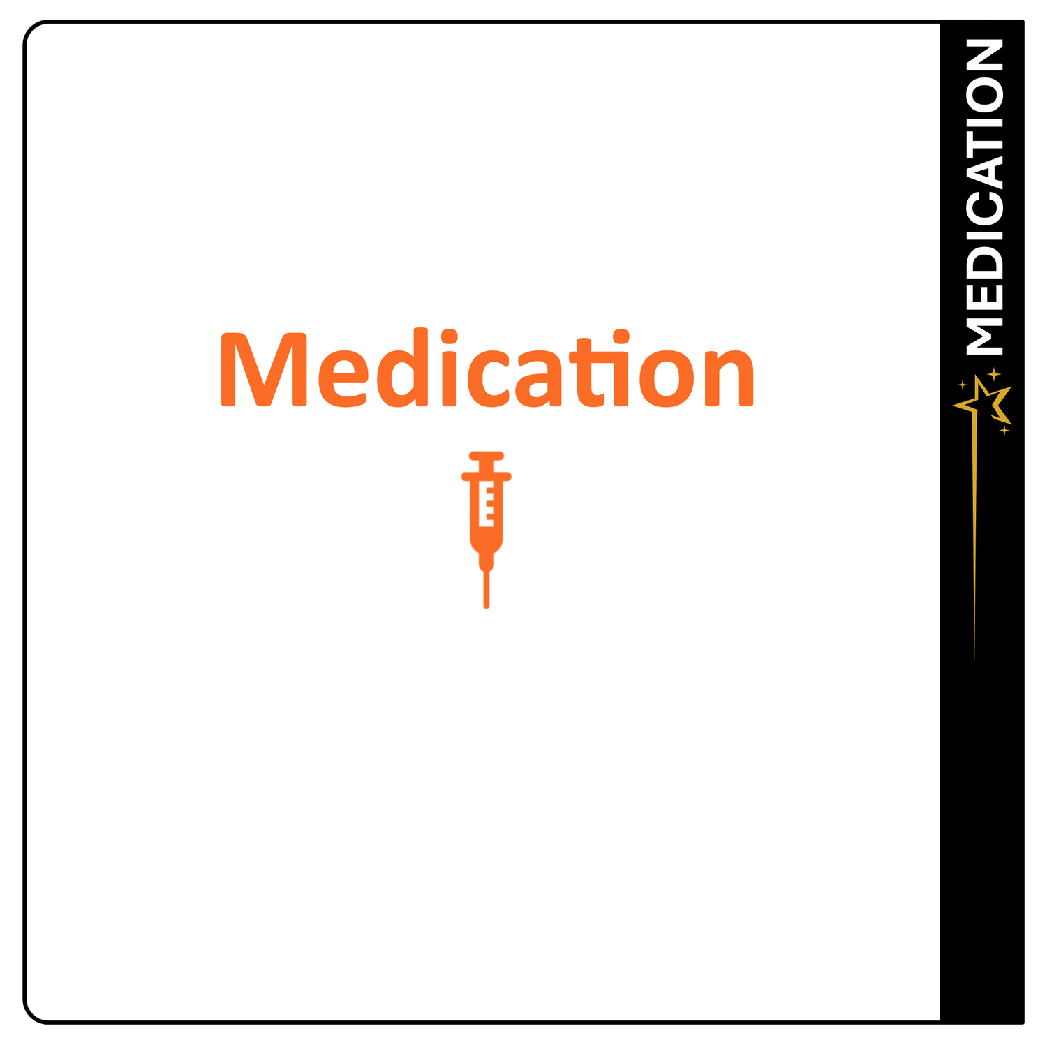 Medication