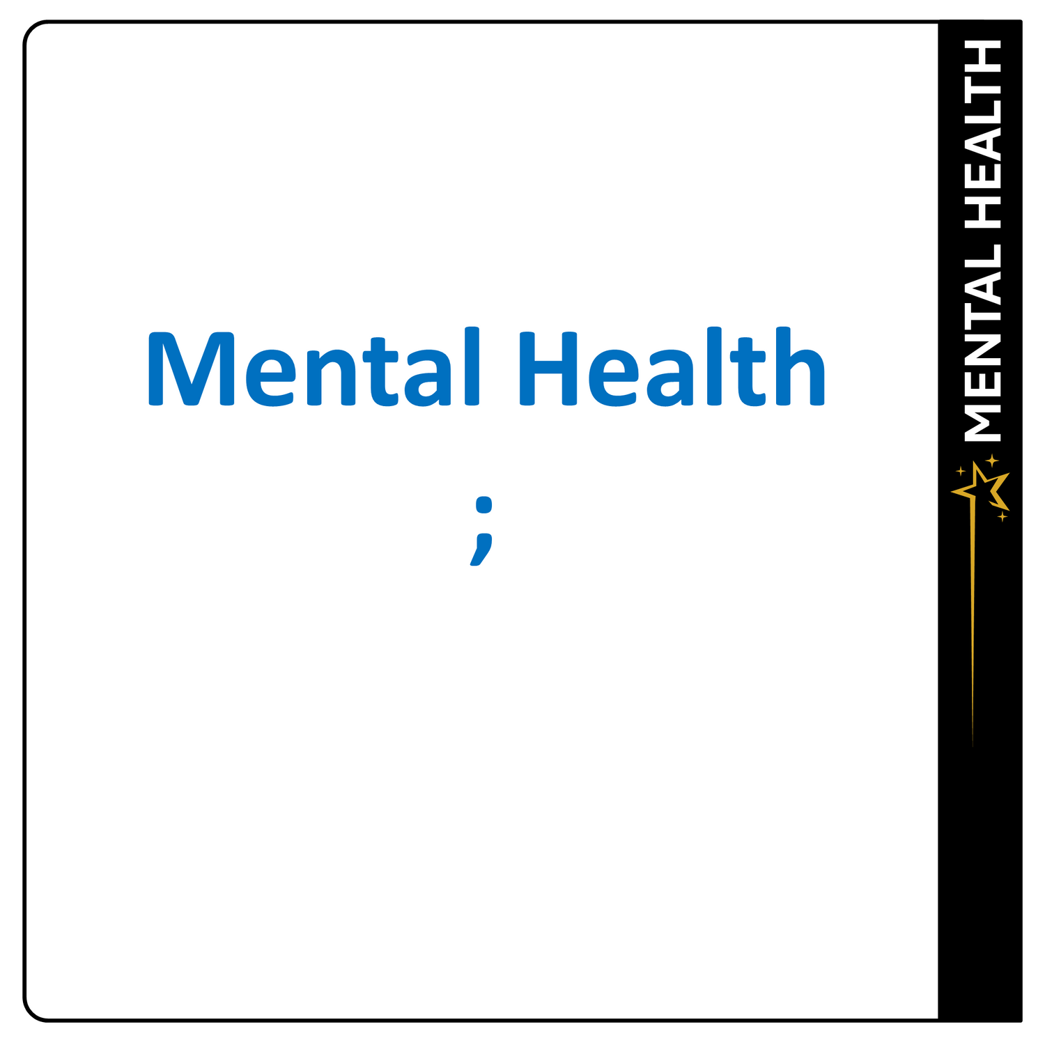 Mental Health