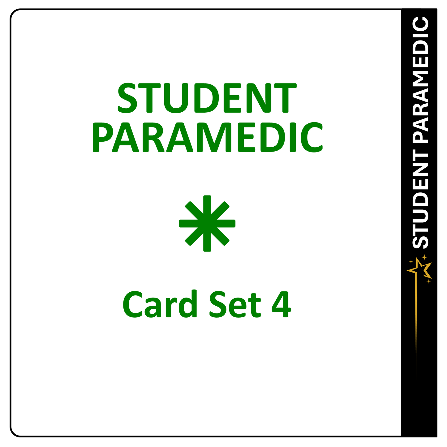 Student Paramedic Card Set 4